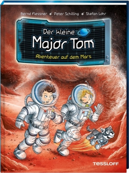 Der kleine Major Tom Band 6 - Abenteuer auf dem Mars